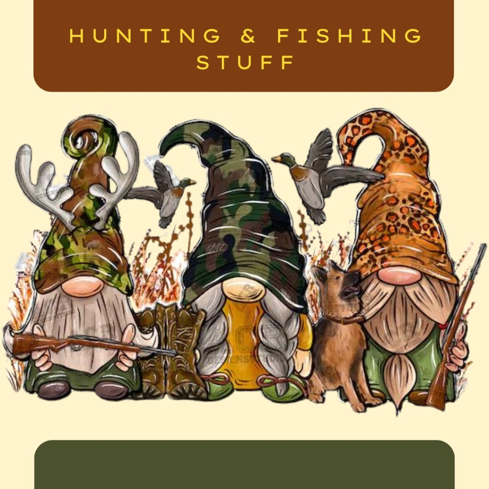 Hunting & Fishing